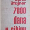 Štajner: 7000 dana u Sibiru