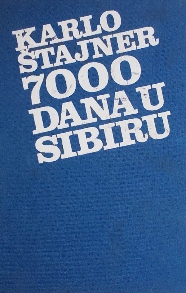 Štajner-7000 dana u Sibiru