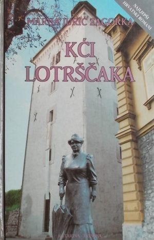 Zagorka-Kći Lotrščaka