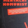 Aralica: Mentalni komunist