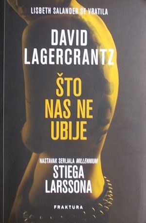 Lagercrantz-Što nas ne ubije