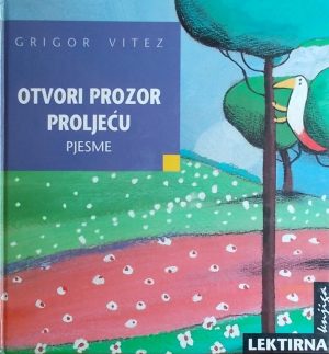 Vitez-Otvori prozor proljeću