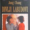 Chang: Divlji labudovi