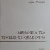 Nonveiller-Mehanika tla i temeljenje građevina