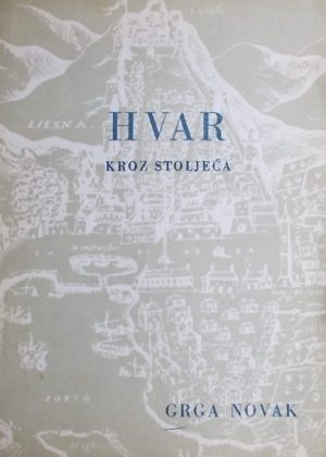 Novak-Hvar kroz stoljeća