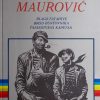 Maurović: Blago Fatahive / Brod buntovnika / Tajanstveni kapetan