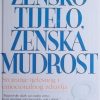 Northrup-žensko tijelo ženska mudrost