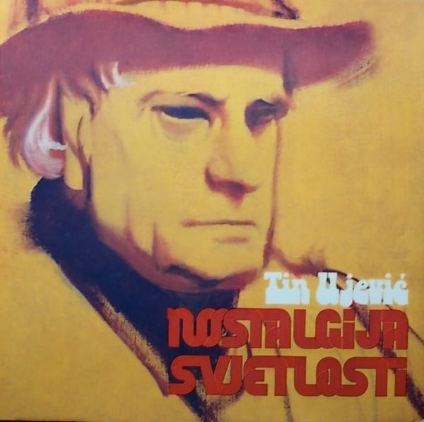 Ujević: Nostalgija svjetlosti