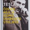 Lomas: Tesla - čovjek koji je izumio dvadeseto stoljeće