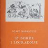 Barković-Iz borbe i izgradnje