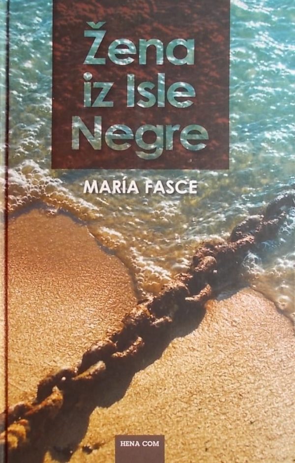 Fasce: Žena iz Isle Negre