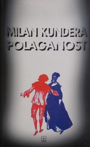 Kundera-Polaganost