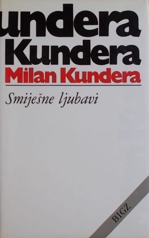 Kundera: Smiješne ljubavi