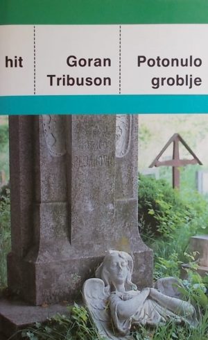 Tribuson: Potonulo groblje