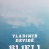 Devide-Bijeli cvijet