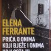 Ferrante-Priča o onima koji bježe i onima koji ostaju