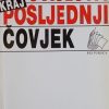 Fukuyama: Kraj povijesti i posljednji čovjek