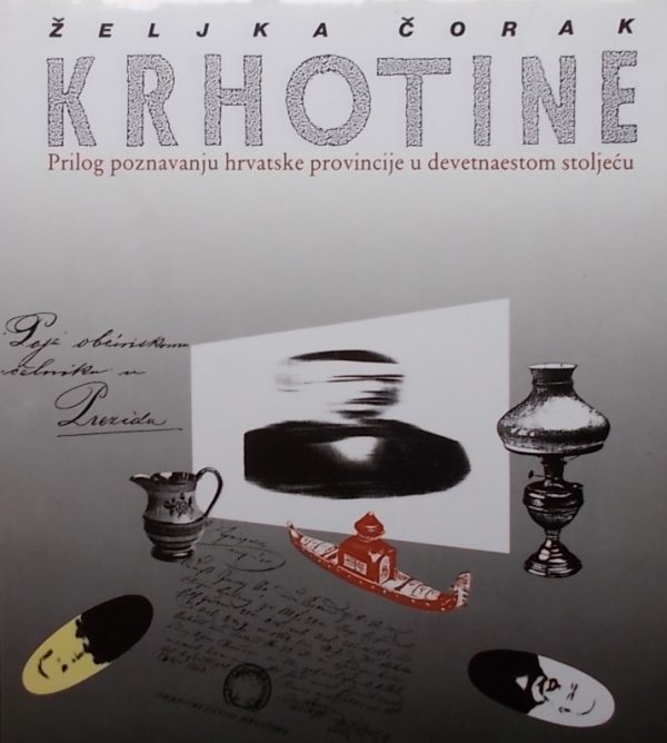 Čorak: Krhotine