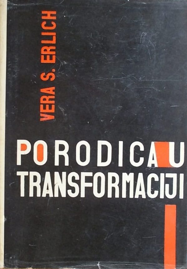 Erlich: Porodica u transformaciji