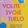 Hay: Volite svoje tijelo