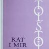 Tolstoj: Rat i mir