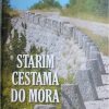 Černicki, Forenbacher: Starim cestama do mora