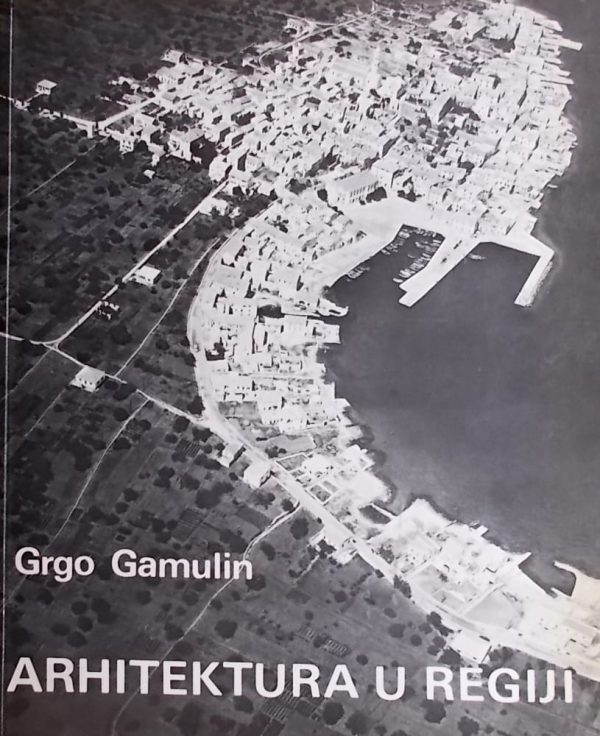 Gamulin-Arhitektura u regiji