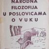 Ledić-Narodna filozofija u poslovicama o vuku