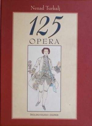 Turkalj: 125 opera