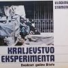 Stamenković-Kraljevstvo eksperimenta