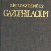 Bellosztenecz: Gazophylacium