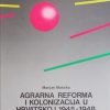 Maticka-Agrarna reforma i kolonizacija u Hrvatskoj