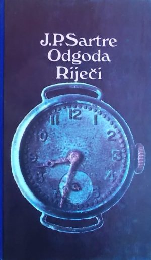 Sartre: Odgoda riječi