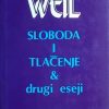 Weil: Sloboda i tlačenje