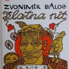 Balog-Zlatna nit