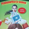 Gavran: Profesorica iz snova