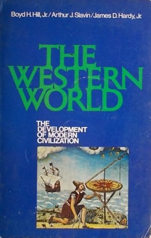 Hill, Hardy, Slavin: The Western World