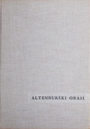 Malraux: Altenburški orasi