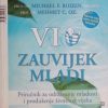 Roizen, Oz: Vi: Zauvijek mladi