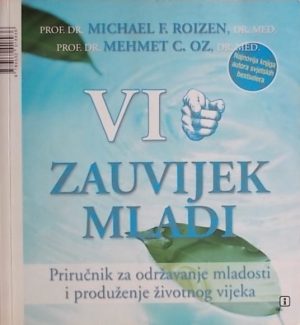 Roizen, Oz: Vi: Zauvijek mladi