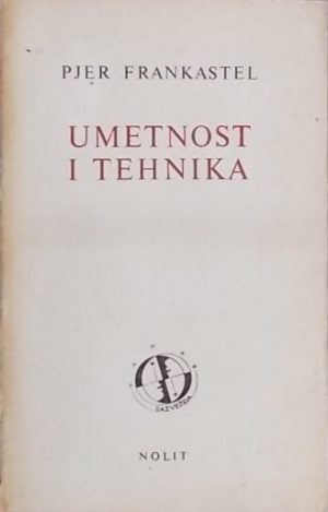 Frankastel: Umetnost i tehnika