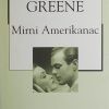 Greene: Mirni Amerikanac