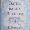 Rowling: Bajke Barda Beedlea