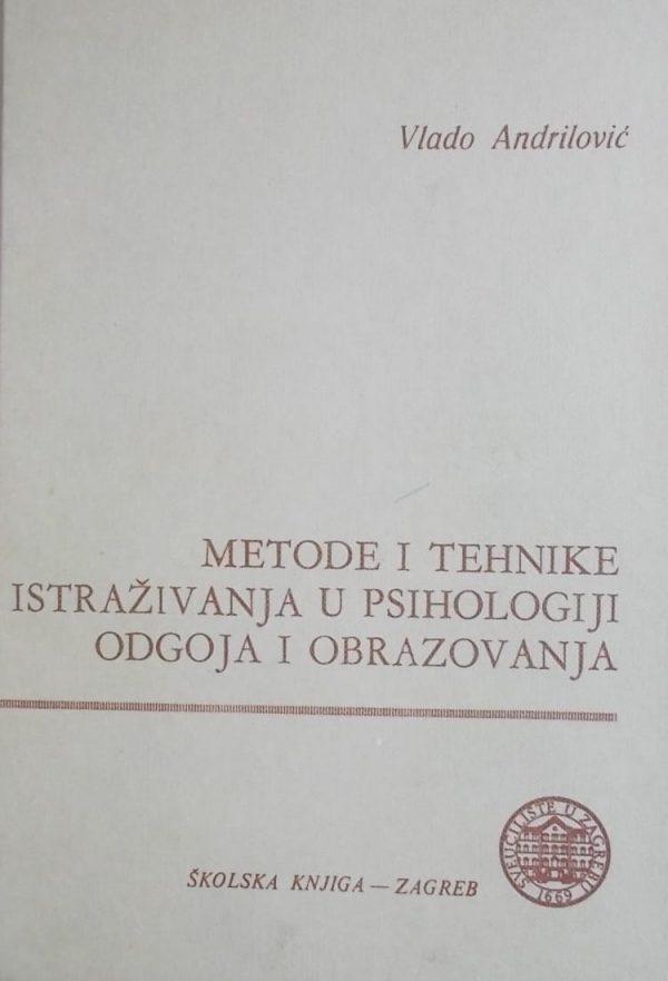 Andrilović-Metode i tehnike istraživanja u psihologiji odgoja i obrazovanja