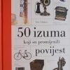 Chaline: 50 izuma koji su promijenili povijest