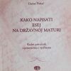 Piskač: Kako napisati esej na državnoj maturi