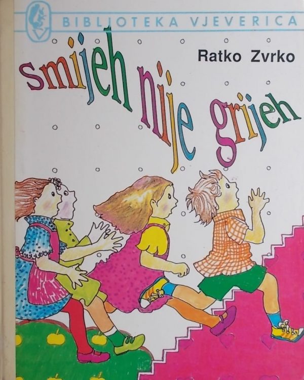 Zvrko-Smijeh nije grijeh