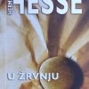 Hesse: U žrvnju