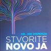 Dispenza-Stvorite novo ja