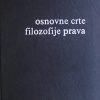 Hegel-Osnovne crte filozofije prava